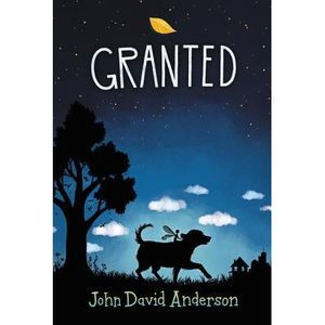 Granted -- John David Anderson